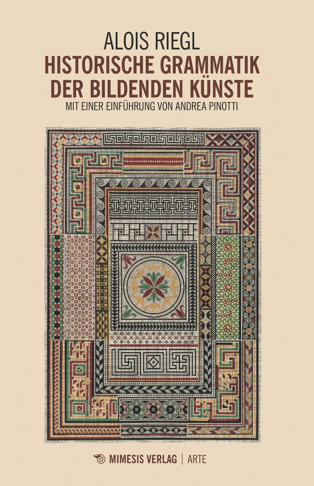 Thumbnail - Historische Grammatik Der Bildenden Künste | Mit Einer Einführung Von
