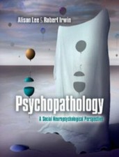 Psychopathology : A Critical Perspective by Alison Lee and Robert Irwin ...