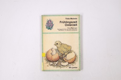 27578 Tilde Michels FRÜHLINGSZEIT, OSTERZEIT neue Erzählungen, Sachgeschichten