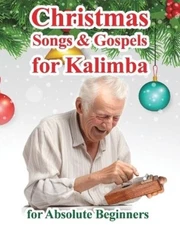 Helen Winter Christmas Songs and Gospels for Kalimba. Fo (Paperback) (UK IMPORT)