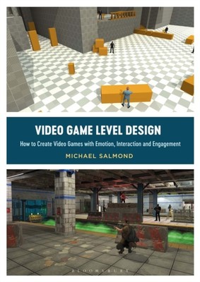 Video Game Level Design by Michael  Salmond (Paperback Book)