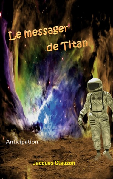 Jacques Clauzon | Le Messager De Titan | Taschenbuch | FranzöSisch (2022)-image
