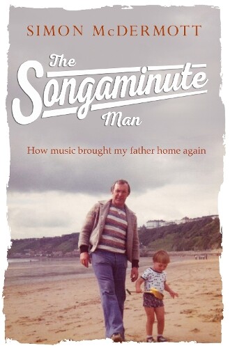 Thumbnail - Simon Mcdermott The Songaminute Man (gebundene Ausgabe)