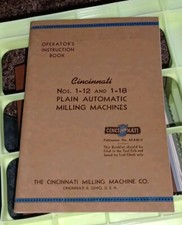 Cincinnati 1-12 1-18 Plain Automatic Milling Operators Instructions Manual Book