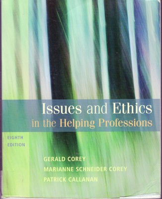  Issues and Ethics in the Helping Professions 8th Edition