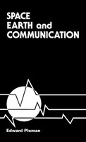Edward W. Ploman (U. A.) | Space, Earth, And Communication | Buch | Englisch