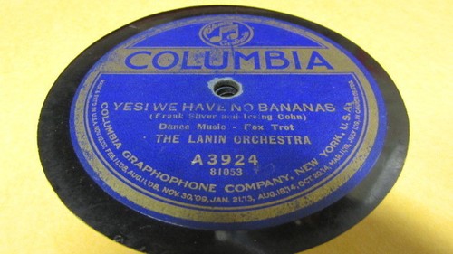 LANIN ORCHESTRA COLUMBIA 78 RPM RECORD 3924 YES! WE HAVE NO BANANAS