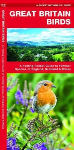 Thumbnail - Great Britain Birds: A Folding Pocket Guide To Familiar Species Of