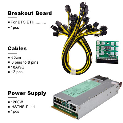12pcs 6pin-to-8pin Cables HSTNS-PL11 1200W PSU Power Supply + Breakout Board