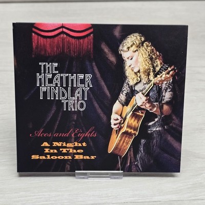 The Heather Findlay Trio - Aces & Eights A Night In The Saloon Bar CD Digipak VG
