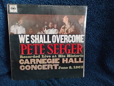 PETE SEEGER WE SHALL OVERCOME - LIVE CARNEGIE 12'' VINYL LP RECORD ALBUM