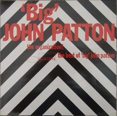 'Big' John Patton* - The Organization! The Best Of 'Big' John Patton (2xLP, Comp