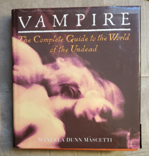 Vampire: The Complete Guide to the World of the Undead- Mascetti- HB- Dracula
