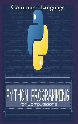 Computer Language | Python Programming for Computations | Buch | Englisch (2022)