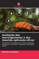 AvaliaçãO Dos Microrganismos E Dos Insectos AplicaçãO Eficaz Magda Sabbour Buch