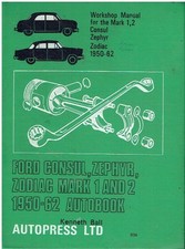 FORD CONSUL Mk1 Mk2 ZEPHYR Mk1 Mk2 ZODIAC Mk1 Mk2 1950-62 OWNERS WORKSHOP MANUAL