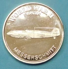 RARE World War II Messerschmitt Round  1 Troy oz.999 Fine Silver