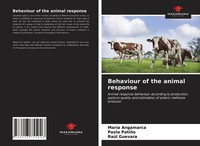 MaríA Angamarca (U. A.) | Behaviour Of The Animal Response | Taschenbuch (2021)