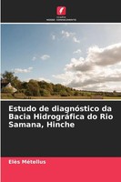 ElèS MéTellus | Estudo De DiagnóStico Da Bacia HidrográFica Do Rio Samana,...