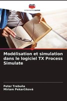 Peter Trebu¿A (U. A.) | ModéLisation Et Simulation Dans Le Logiciel Tx...