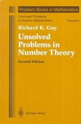 Unsolved Problems in Number Theory (Unsolved Problems in Intuitive Mathematics),