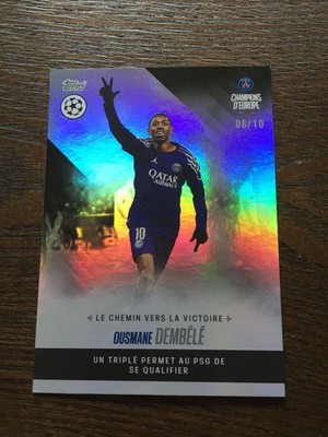 2024-25 Topps PSG Champions D'Europe Ousmane Dembele France Black 6/10
