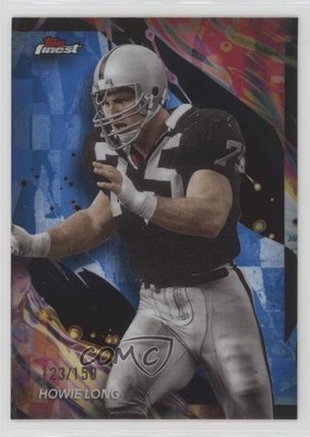 2024 Topps Finest Uncommon Blue Refractor 123/150 Howie Long #143 HOF 1js1