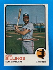 Dick Billings 1973 Topps #94 Texas Rangers