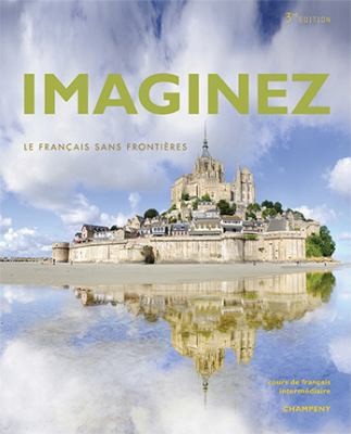 Imaginez, Third Edition, Instructor's Annotated Edition by Severine Champeny