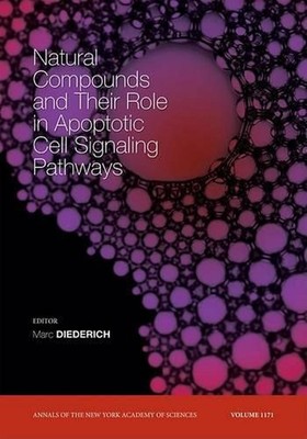 Natural Compounds and Their Role in Apoptotic Cell Signaling Pathways, Volume 11