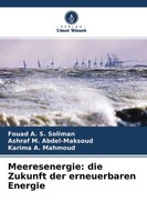 Fouad A. S. Soliman (U. A.) | Meeresenergie: Die Zukunft Der Erneuerbaren...