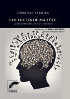 Les Textes De Ma TêTe Leurs PréTextes Et Leur Contexte Christian Kabwika Buch