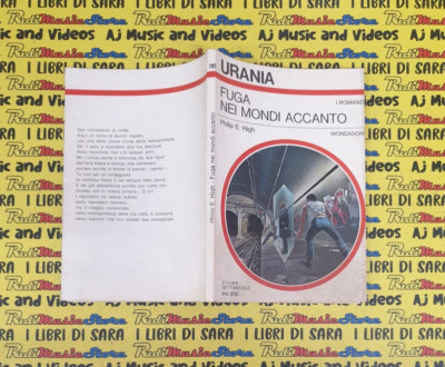 Book libro URANIA n.785 fuga nei mondi accanto PHILIP E.HIGH 1979 ROMANZI (L77c)