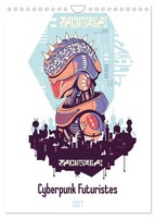 Cyberpunk Futuristes (Calendrier Mural 2027 DIN A4 Horizontal), Calvendo Calendr