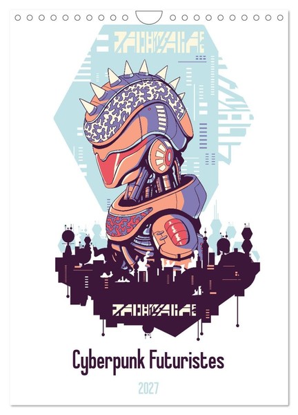 Cyberpunk Futuristes (Calendrier Mural 2027 DIN A4 Horizontal), Calvendo Calendr-image
