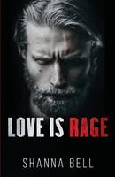 Shanna Bell | Love Is Rage | Taschenbuch | Englisch (2020) | Bell Press