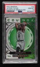 2022 Obsidian Equinox Electric Etch Green Flood 24/25 Jayson Tatum PSA 10 04cw