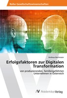 Andreas Bachmaier | Erfolgsfaktoren Zur Digitalen Transformation | Taschenbuch