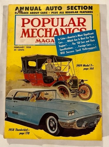 Popular Mechanics Magazine February 1958 Annual Auto Section Thunderbird Model T
