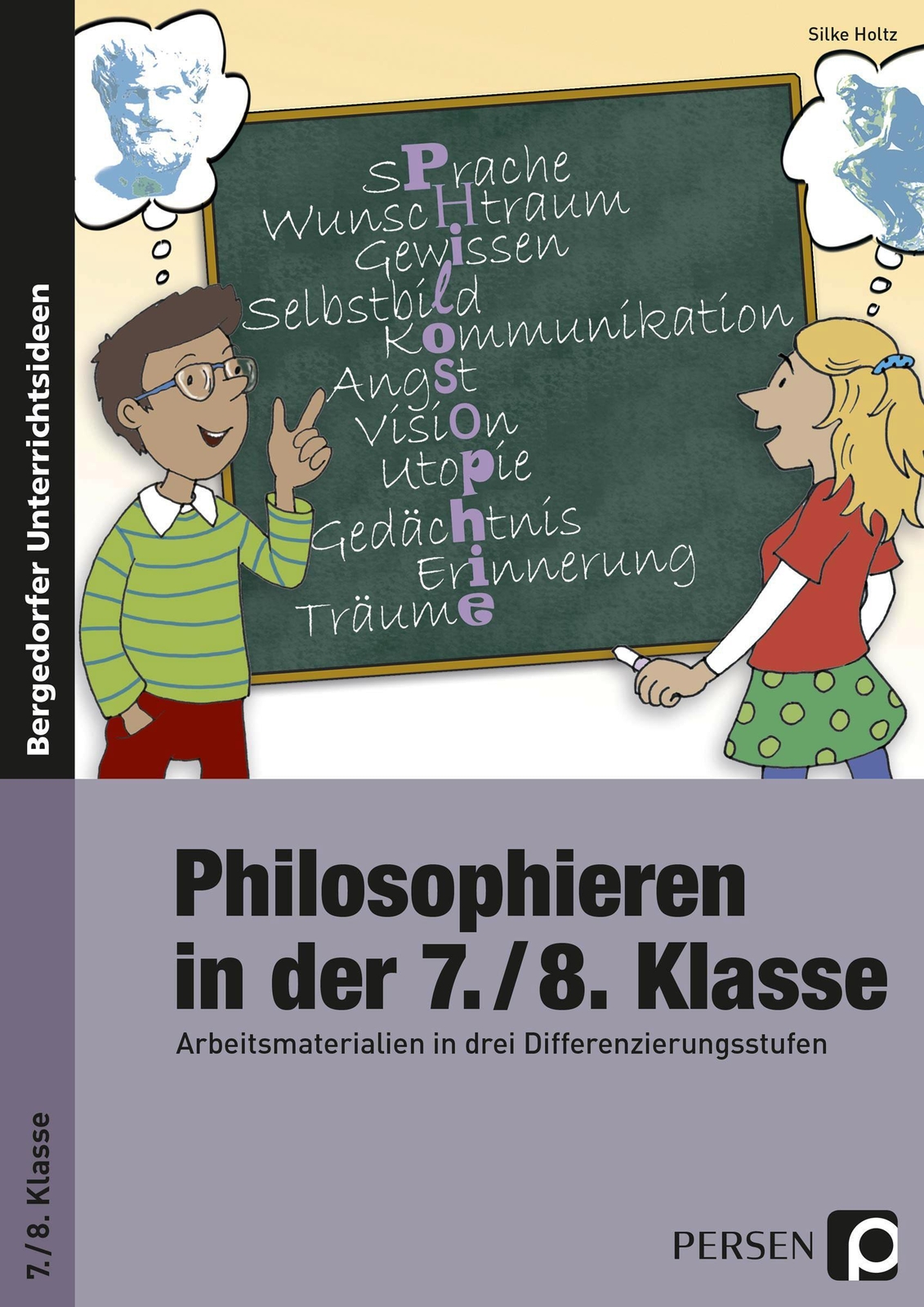 Thumbnail - Philosophieren In Der 7./8. Klasse Silke Holtz Taschenbuch 70 S.