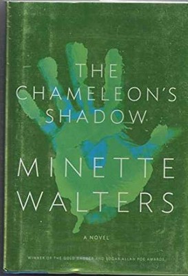 The Chameleon's Shadow - Hardcover, by Walters Minette - Very Good b