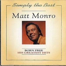 Monro, Matt - Born Free: HIS GREATEST HITS - Monro, Matt CD PMVG The Cheap Fast