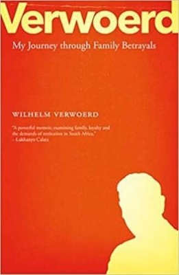 Verwoerd: My Journey Through Family Betrayals Buch Tafelberg Publishers Ltd