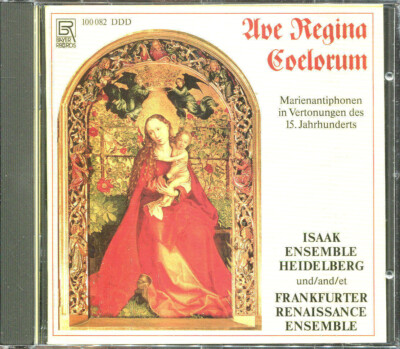 CD   ISAAK ENSEMBLE HEIDELBERG  AVE REGINA COELORUM  BAYER RECORDS
