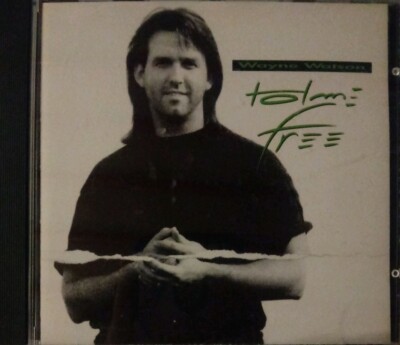 Home Free By Wayne Watson 1990 Tested Audio Cd Ships Within 24 Hours Of Ordering 80688075224 Ebay