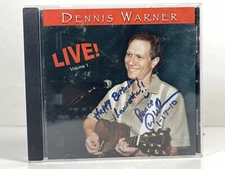 Dennis Warner  - Live!, Vol. 1 (CD, Rockhouse Productions LLC) SIGNED