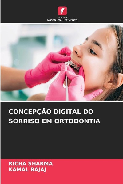 Richa Sharma (U. A.) | ConcepÇÃO Digital DO Sorriso EM Ortodontia | Taschenbuch-image