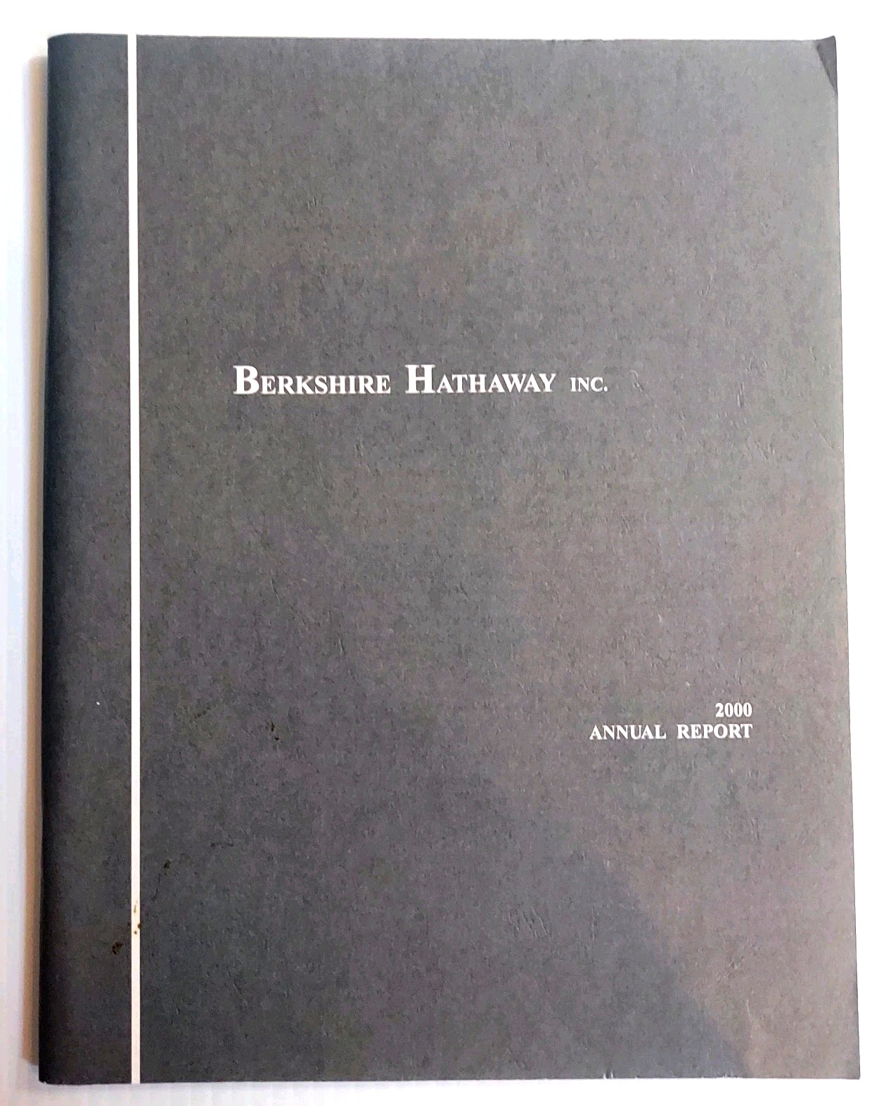 2000 Berkshire Hathaway Annual Report, Shareholder Meeting Notice, & Reprints