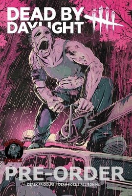 PRE-ORDER - DEAD BY DAYLIGHT THE HILLBILLY #4 (OF 4) You Pick Cover - 7/8/26