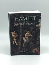Hamlet and the Vision of Darkness